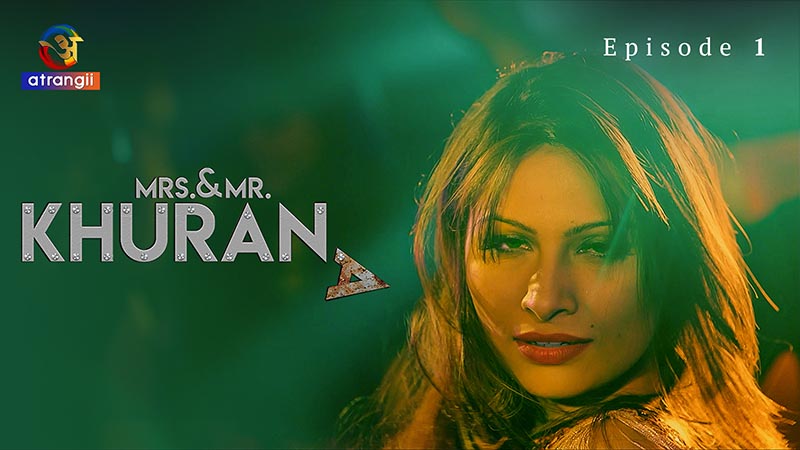 Mrs. & Mr. Khurana | Season 01 | Episode 01